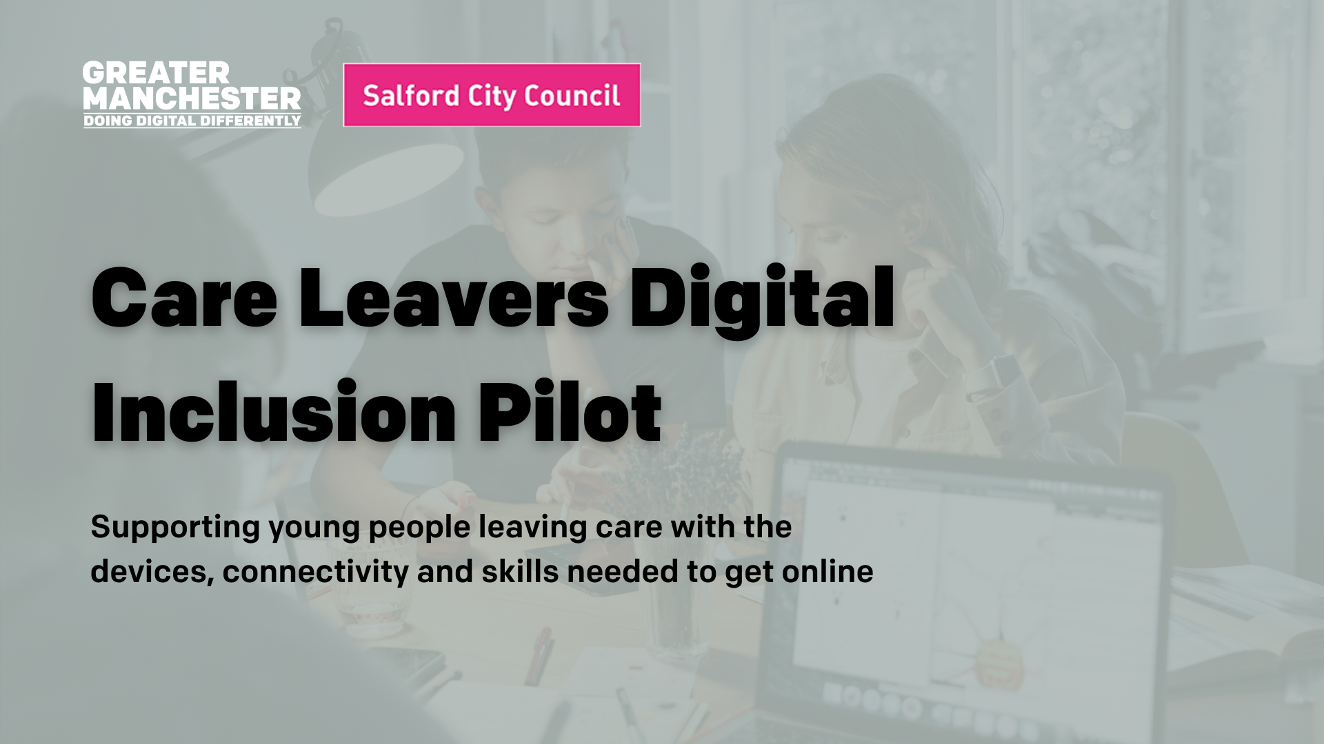Care leavers digital inclusion pilot
