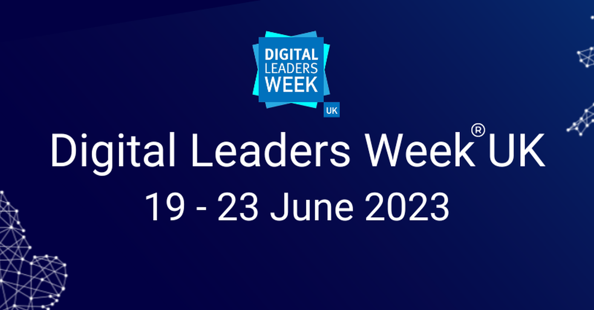 Digital Leaders Week logo and dates 19 to 23 June 2023